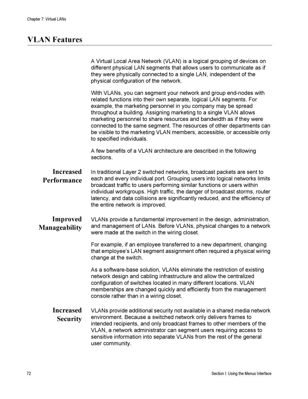 Allied Telesis AT-S79 manual Vlan Features, Increased Performance Improved Manageability Security 