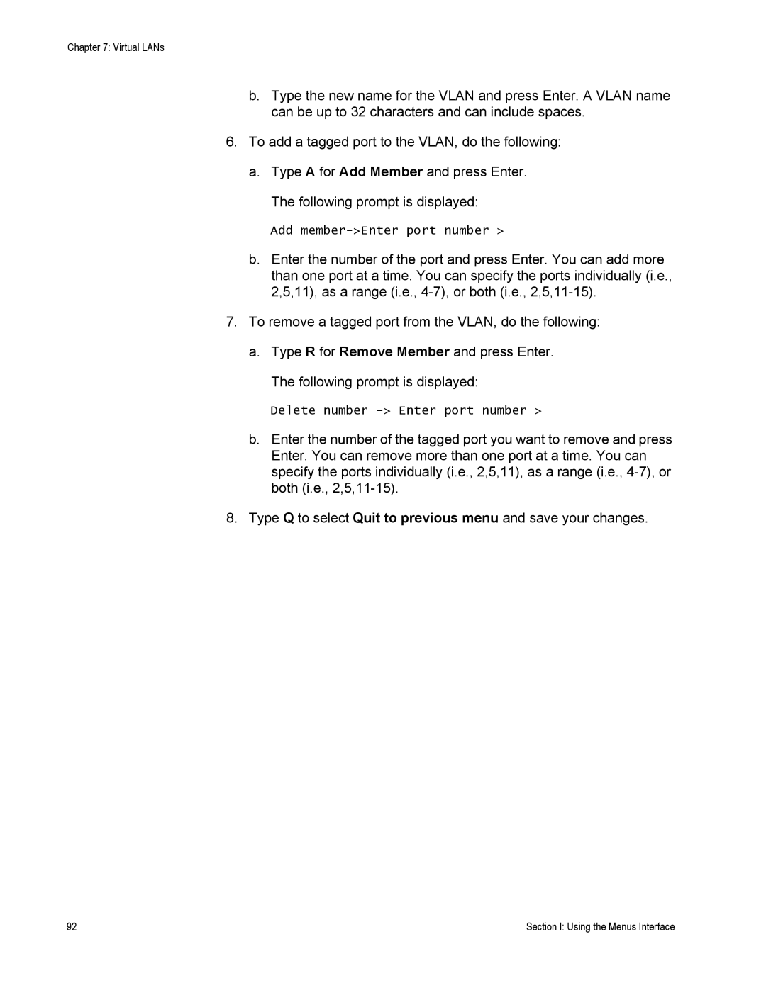 Allied Telesis AT-S79 manual Add member-Enter port number 