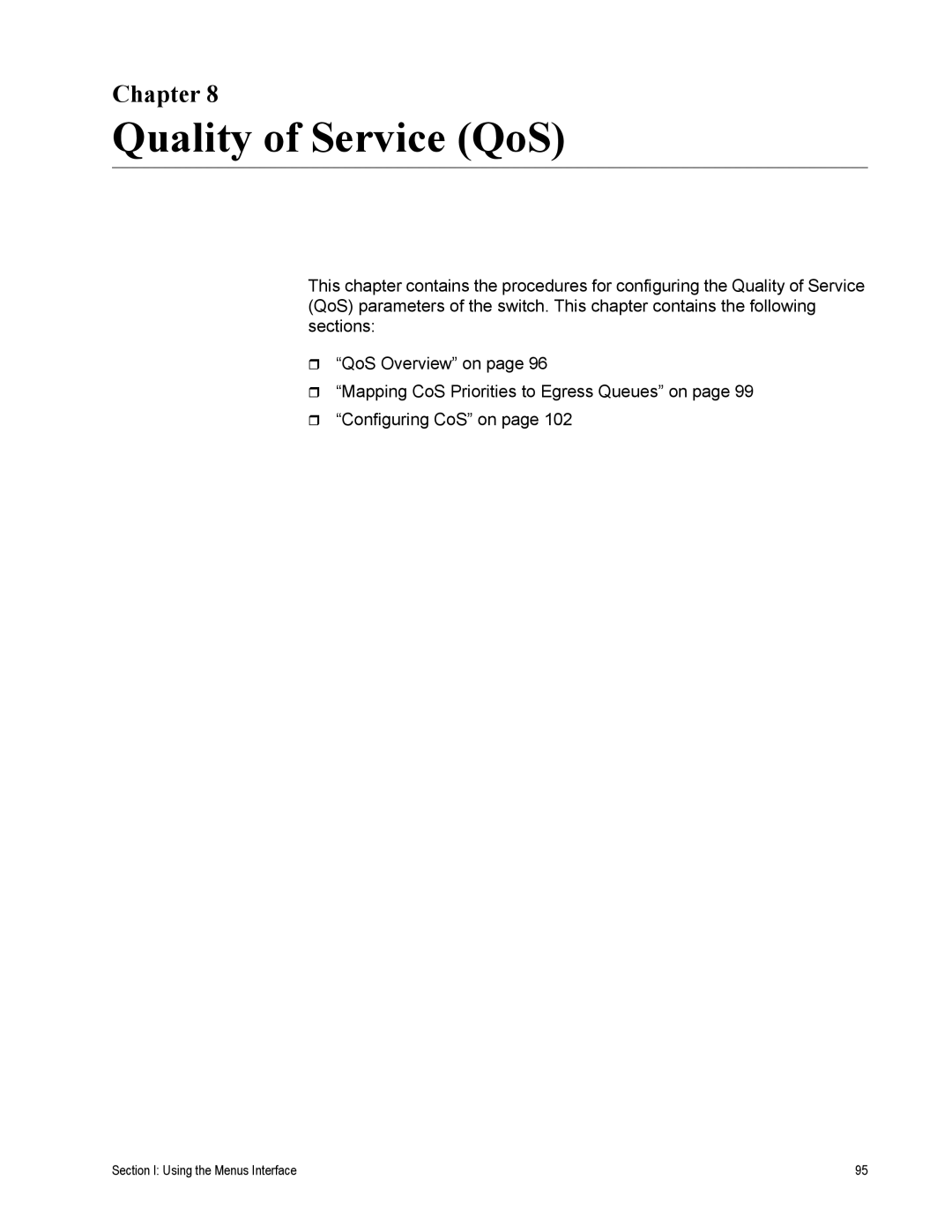 Allied Telesis AT-S79 manual Quality of Service QoS, Chapter 