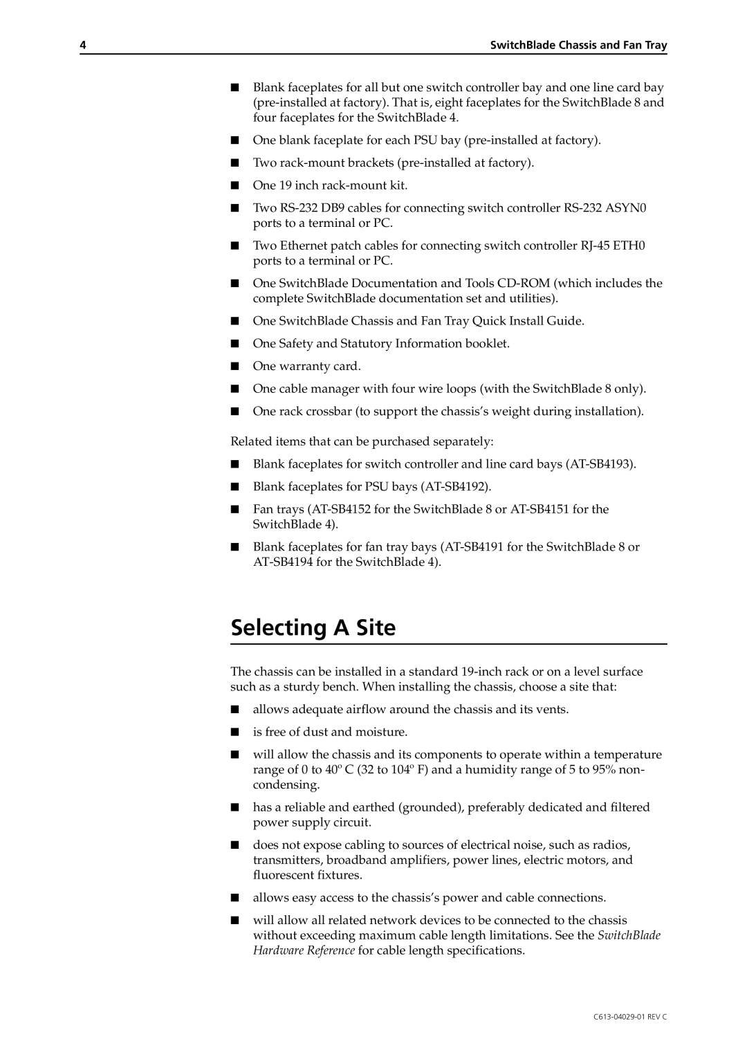 Allied Telesis AT-SB4104-80, AT-SB4108-80, AT-SB4108-00, AT-SB4108-60, AT-SB4104-00 manual Selecting a Site 