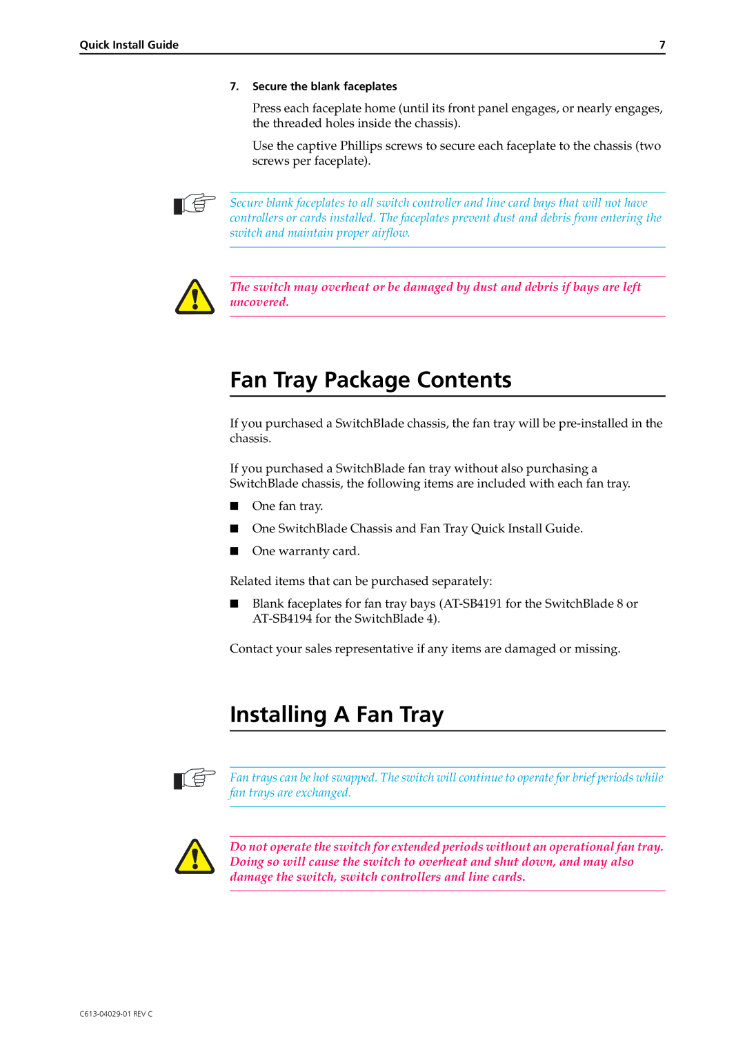 Allied Telesis AT-SB4108-60, AT-SB4108-80, AT-SB4108-00, AT-SB4104-00 manual Fan Tray Package Contents, Installing a Fan Tray 