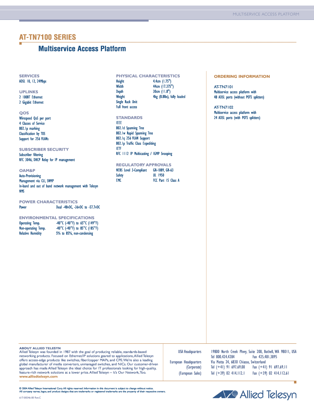 Allied Telesis AT-TN7100 manual Services, Uplinks, Subscriber Security, Power Characteristics, Environmental Specifications 