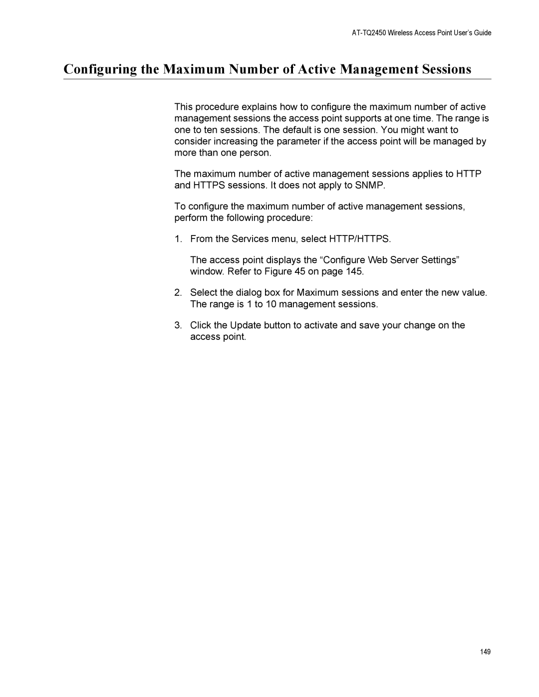 Allied Telesis AT-TQ2450 manual Configuring the Maximum Number of Active Management Sessions 