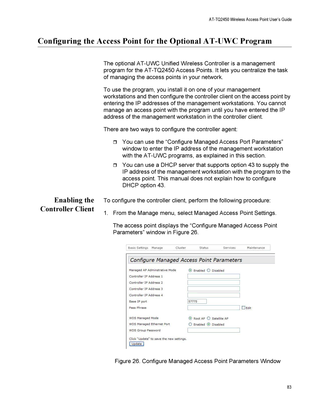 Allied Telesis AT-TQ2450 manual Configuring the Access Point for the Optional AT-UWC Program 