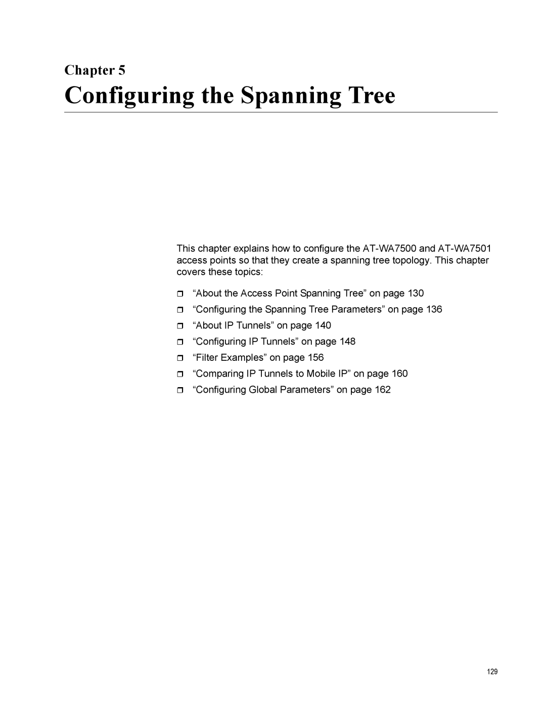 Allied Telesis AT-WA7501, AT-WA7500 manual Configuring the Spanning Tree 