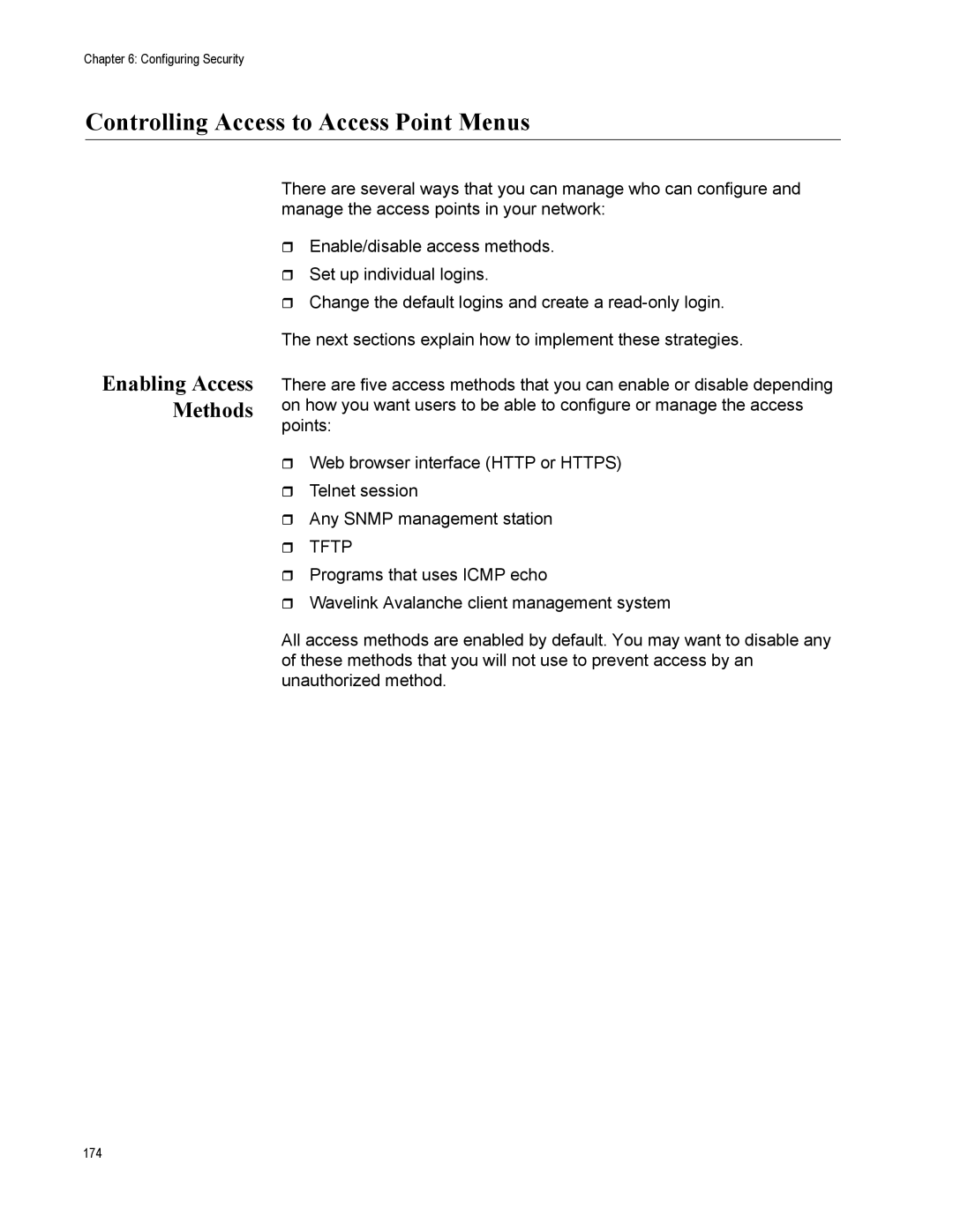 Allied Telesis AT-WA7500, AT-WA7501 manual Controlling Access to Access Point Menus, Enabling Access Methods, ˆ Tftp 