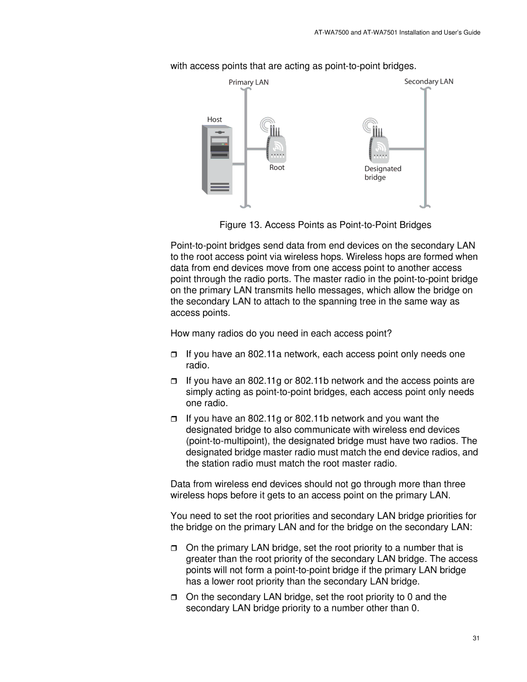 Allied Telesis AT-WA7501, AT-WA7500 manual With access points that are acting as point-to-point bridges 