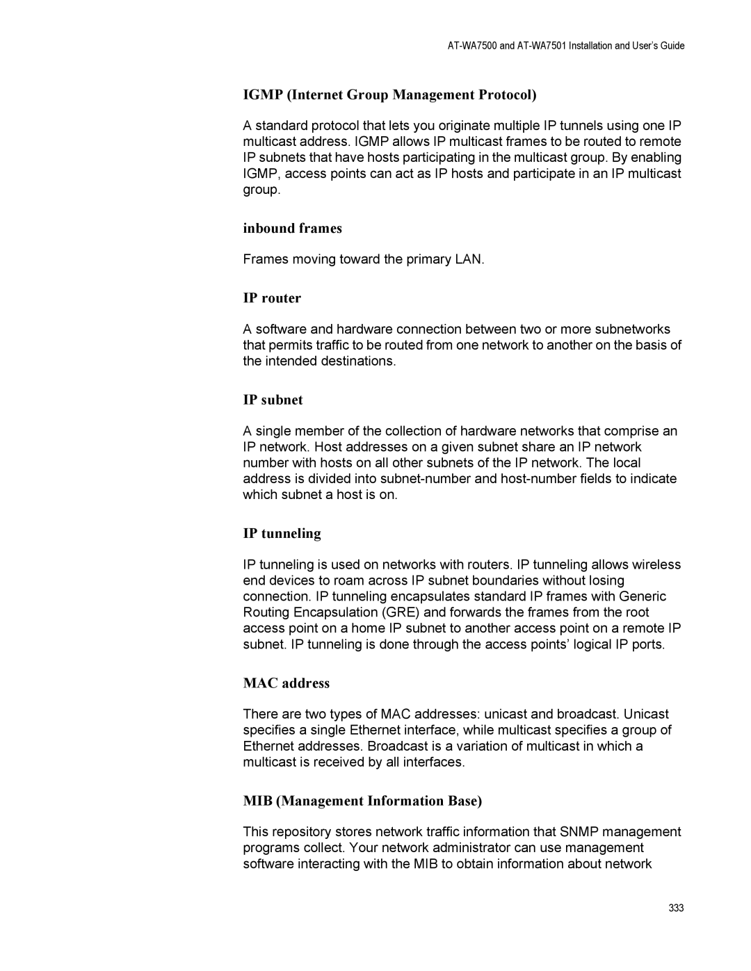 Allied Telesis AT-WA7501 manual Igmp Internet Group Management Protocol, IP router, IP subnet, IP tunneling, MAC address 