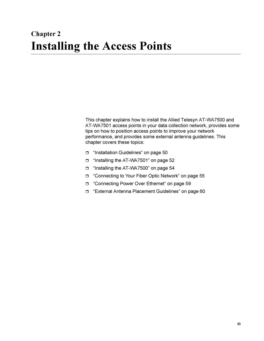 Allied Telesis AT-WA7501, AT-WA7500 manual Installing the Access Points 