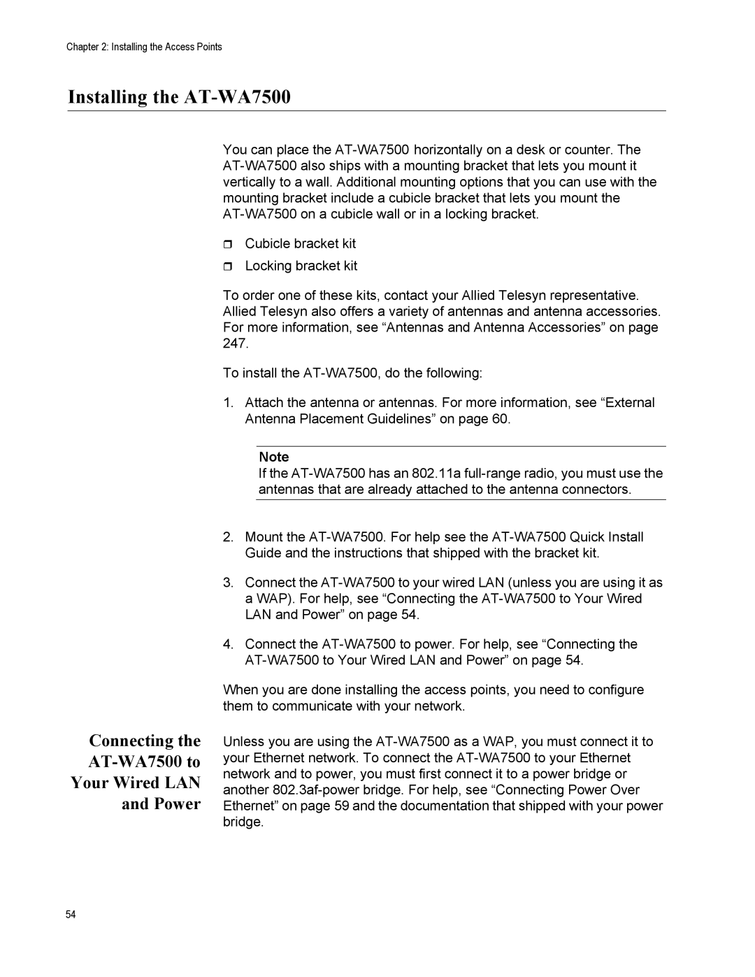Allied Telesis AT-WA7501 manual Installing the AT-WA7500, Connecting the AT-WA7500 to Your Wired LAN and Power 