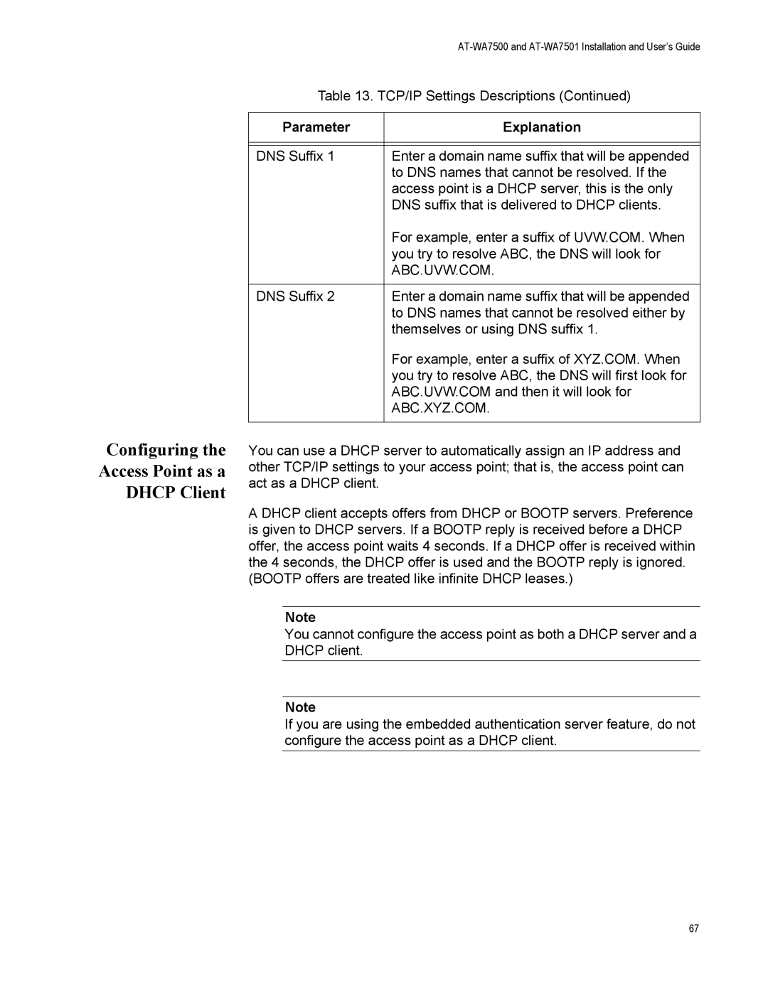 Allied Telesis AT-WA7501, AT-WA7500 manual Configuring Access Point as a Dhcp Client, Abc.Uvw.Com, Abc.Xyz.Com 