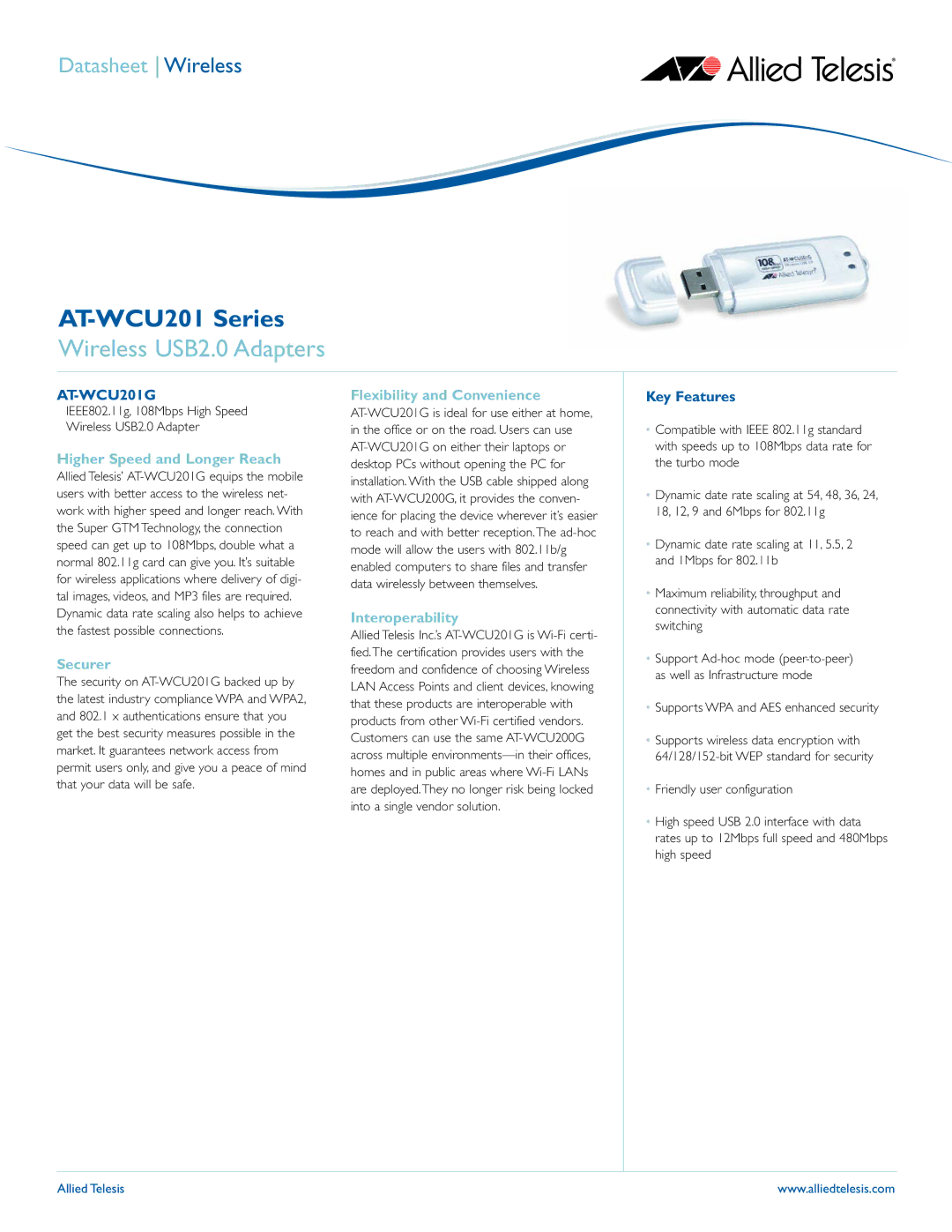 Allied Telesis AT-WCU201 manual Wireless USB2.0 Adapters, Higher Speed and Longer Reach, Securer, Interoperability 