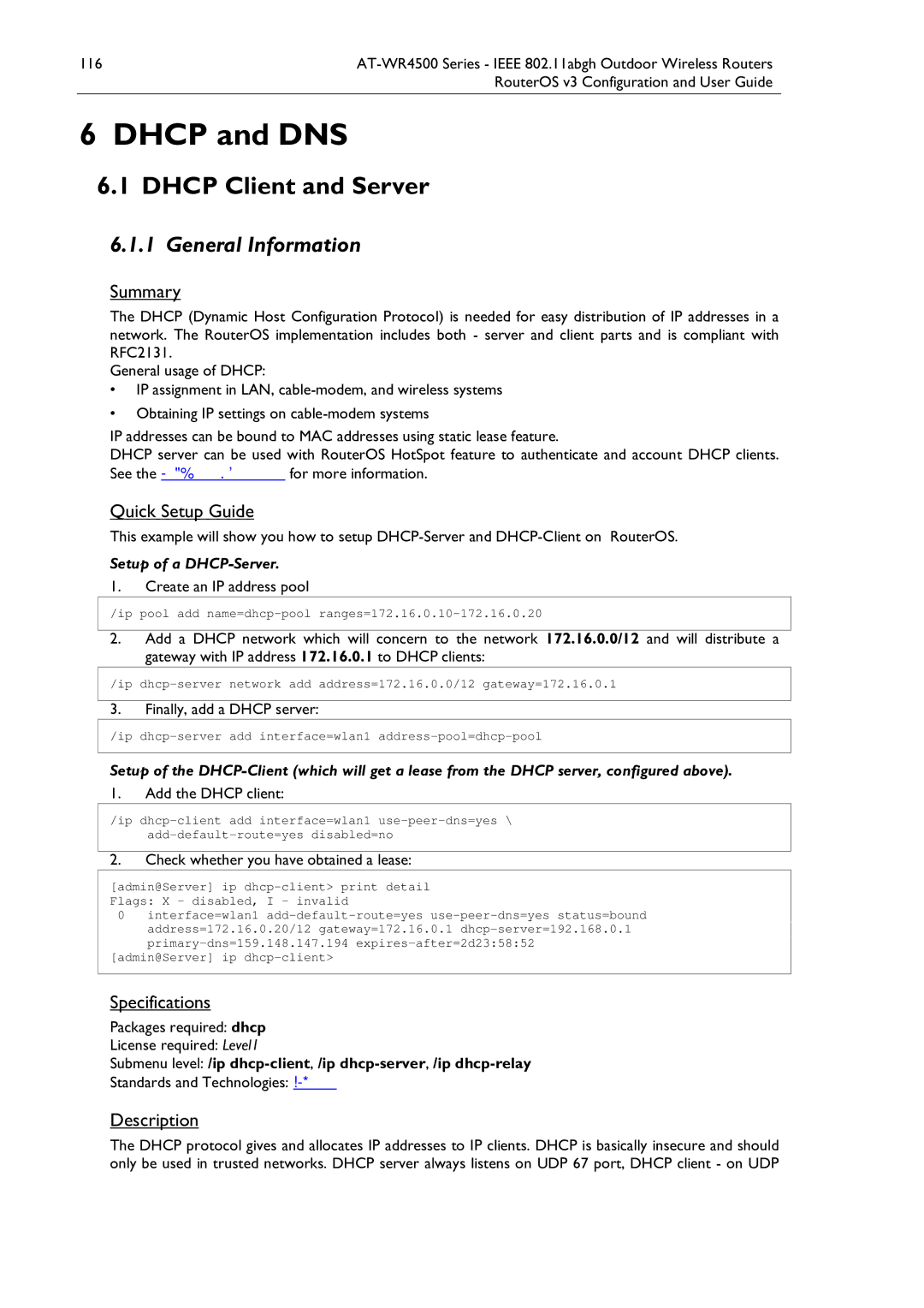 Allied Telesis AT-WR4500 manual Dhcp Client and Server, Finally, add a Dhcp server, Check whether you have obtained a lease 