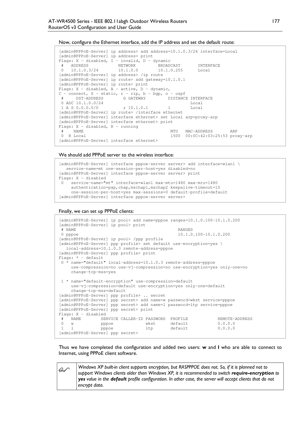 Allied Telesis AT-WR4500 manual We should add PPPoE server to the wireless interface, Finally, we can set up PPPoE clients 