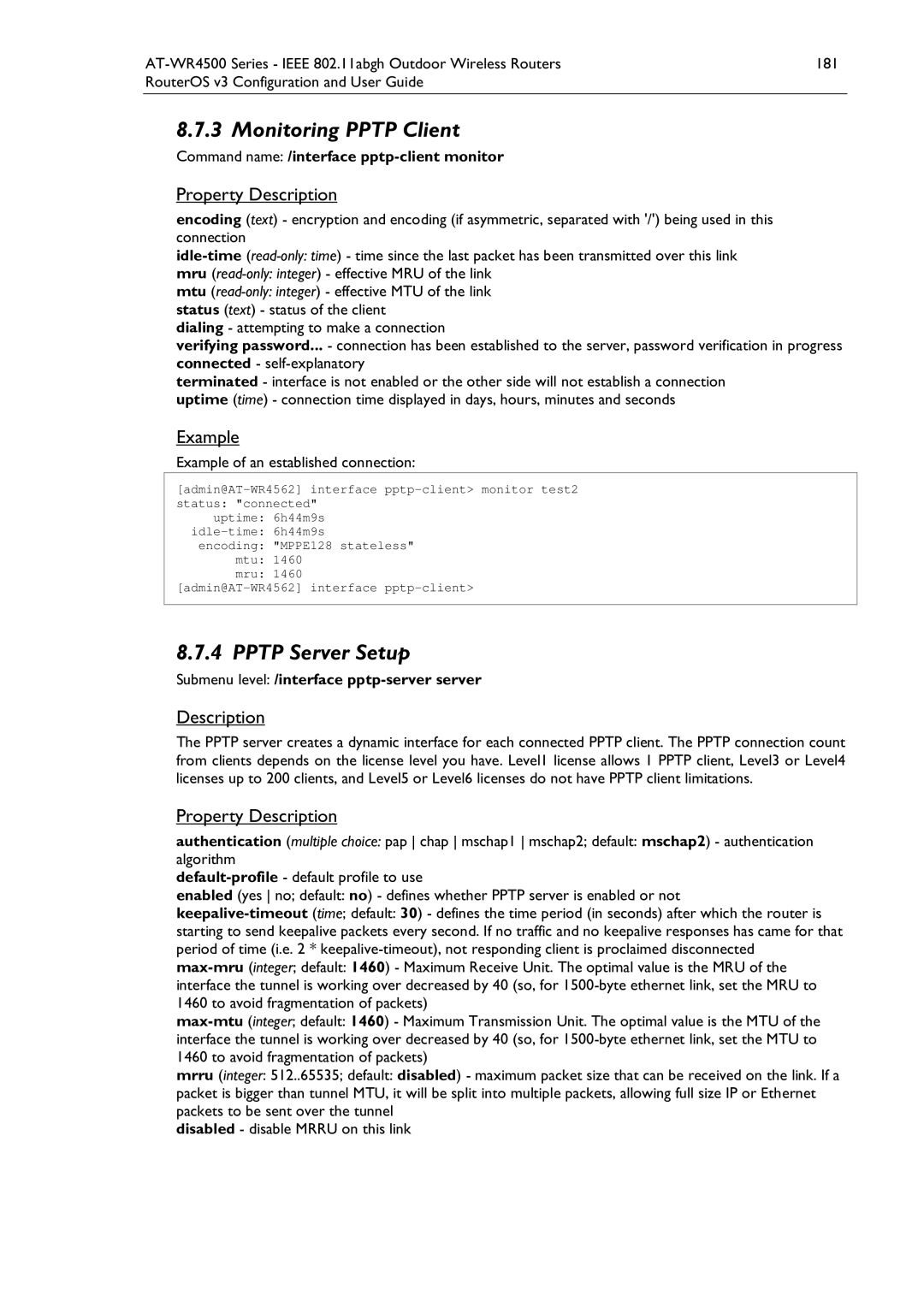 Allied Telesis AT-WR4500 manual Monitoring Pptp Client, Pptp Server Setup, Command name /interface pptp-client monitor 