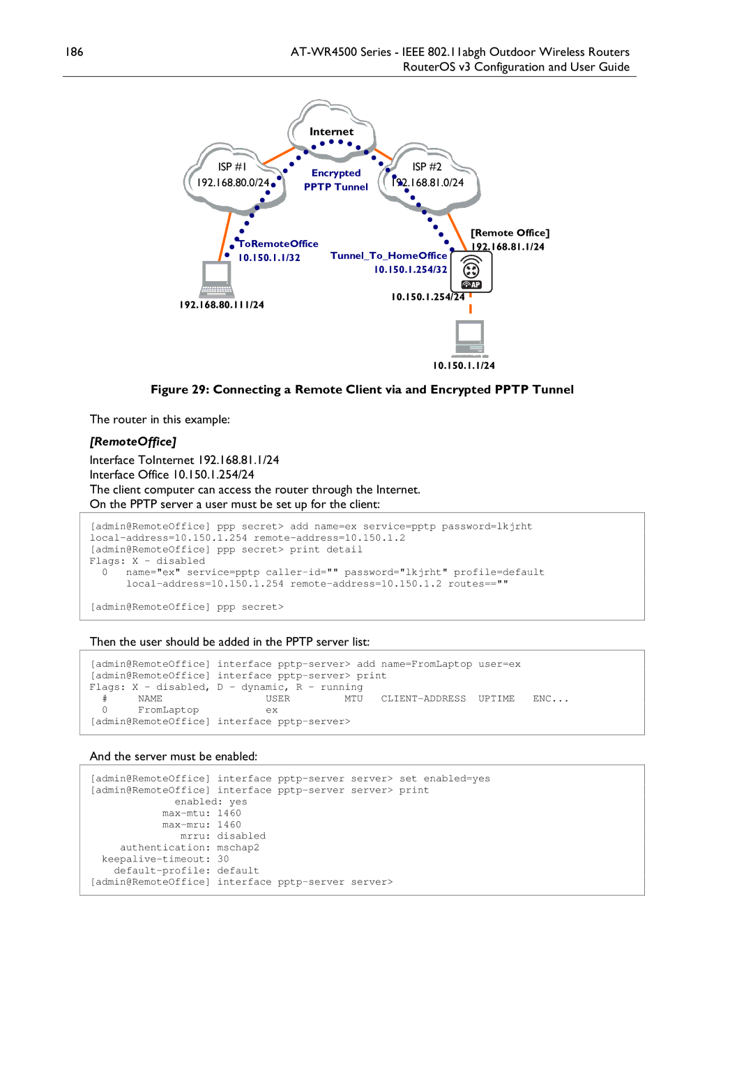 Allied Telesis AT-WR4500 manual Connecting a Remote Client via and Encrypted Pptp Tunnel 