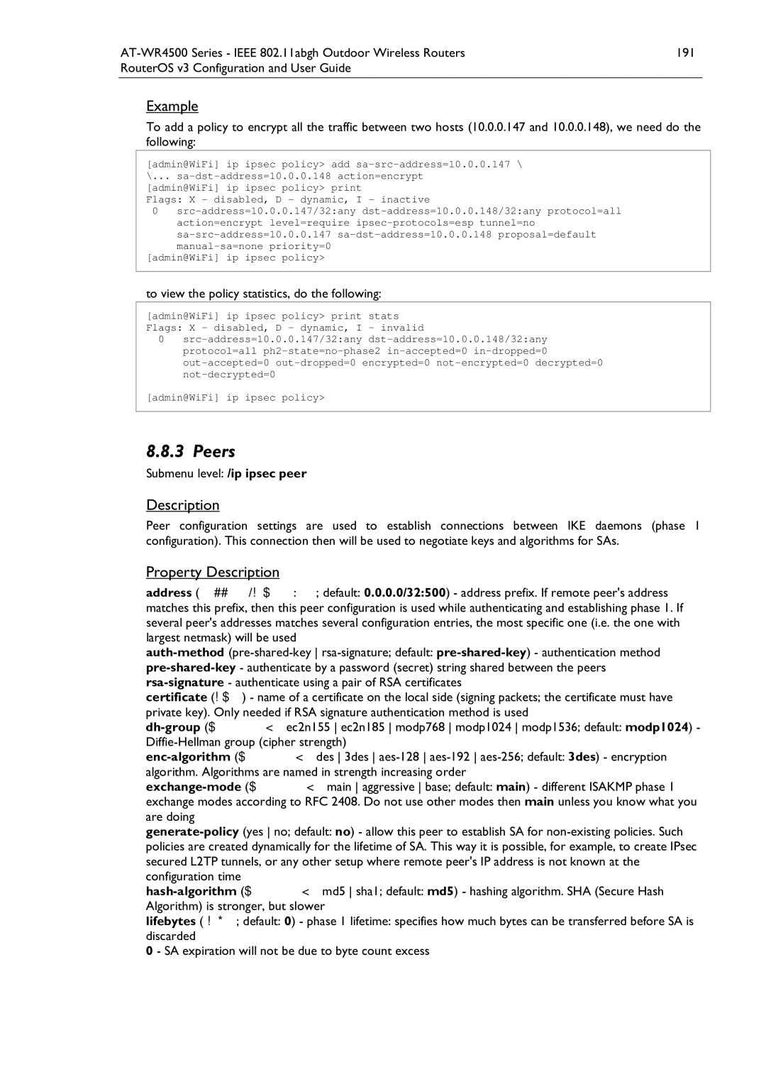 Allied Telesis AT-WR4500 manual Peers, To view the policy statistics, do the following, Submenu level /ip ipsec peer 