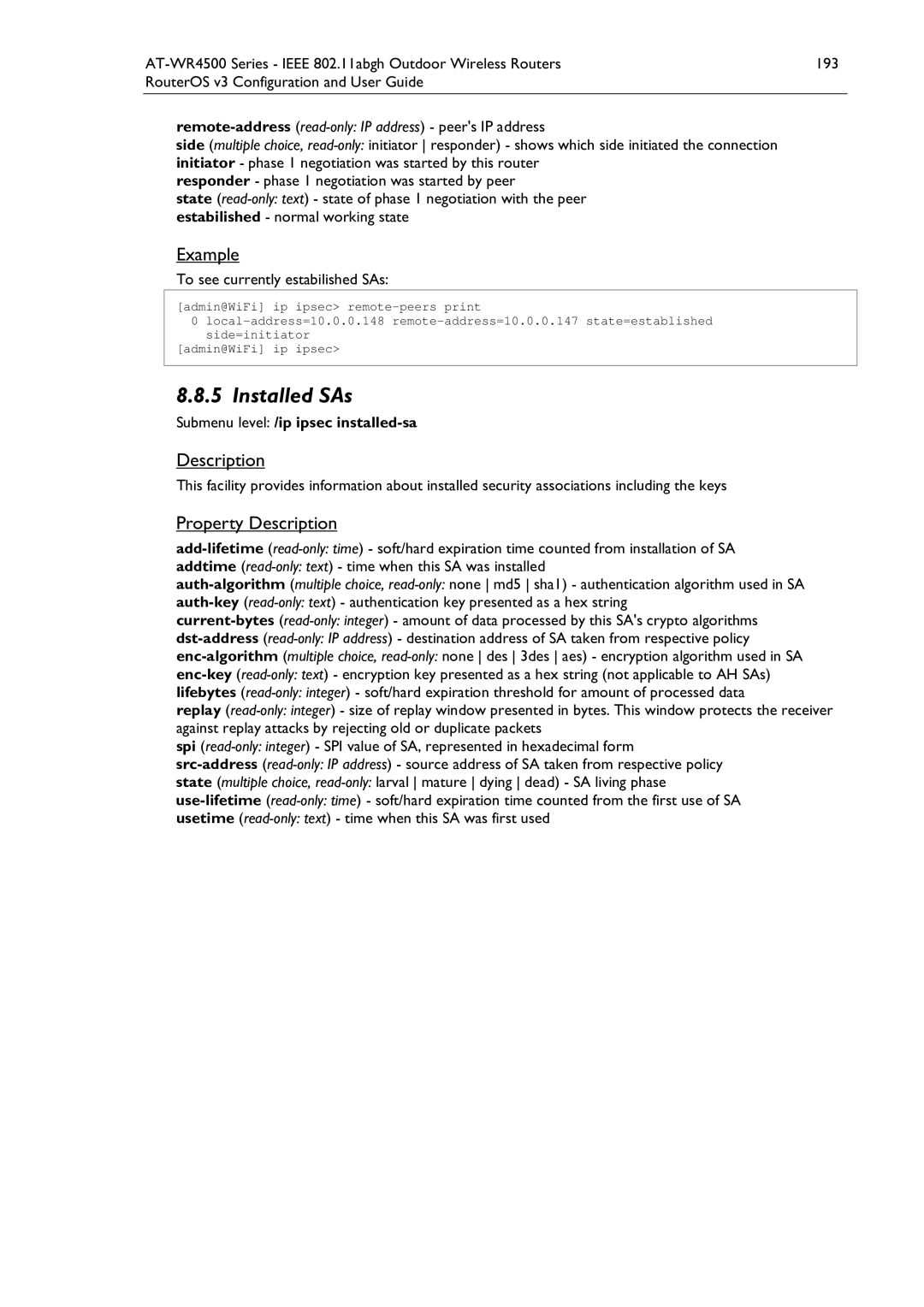 Allied Telesis AT-WR4500 manual Installed SAs, To see currently estabilished SAs, Submenu level /ip ipsec installed-sa 