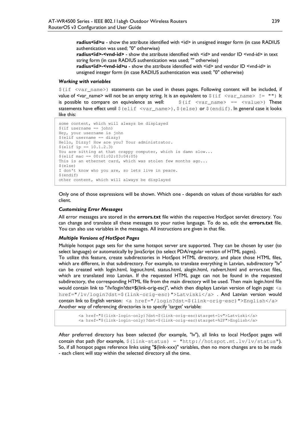 Allied Telesis AT-WR4500 manual Hey, your username is john $elif username == dizzy 