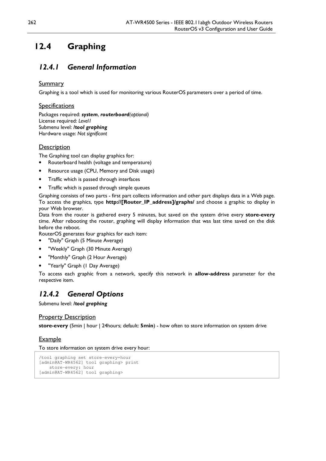 Allied Telesis AT-WR4500 manual Graphing, General Options, To store information on system drive every hour 