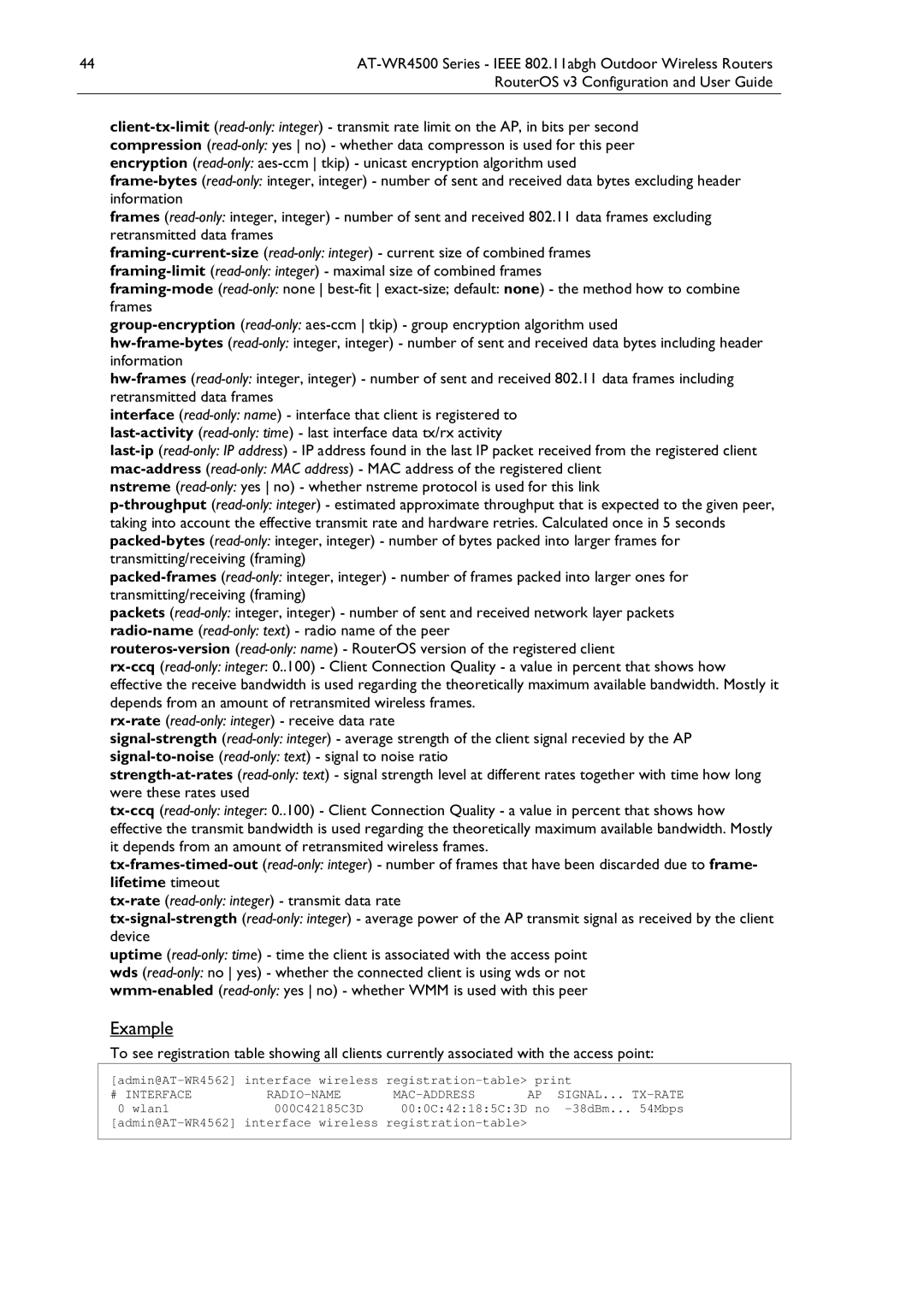 Allied Telesis AT-WR4500 manual # Interface RADIO-NAME MAC-ADDRESS, Wlan1 000C42185C3D, No -38dBm.. Mbps 