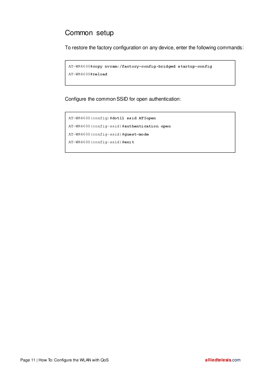 Allied Telesis AT-WR4600 manual Common setup, Configure the common Ssid for open authentication 