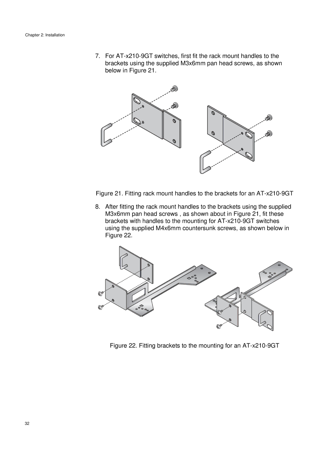 Allied Telesis AT-X210-9GT, AT-X210-24GT, AT-X210-16GT manual Fitting brackets to the mounting for an AT-x210-9GT 