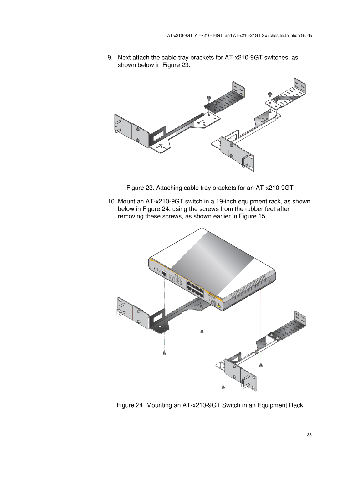 Allied Telesis AT-X210-24GT, AT-X210-9GT, AT-X210-16GT manual Mounting an AT-x210-9GT Switch in an Equipment Rack 