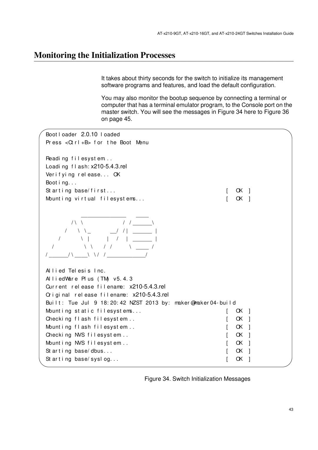 Allied Telesis AT-X210-16GT, AT-X210-9GT manual Monitoring the Initialization Processes, Switch Initialization Messages 