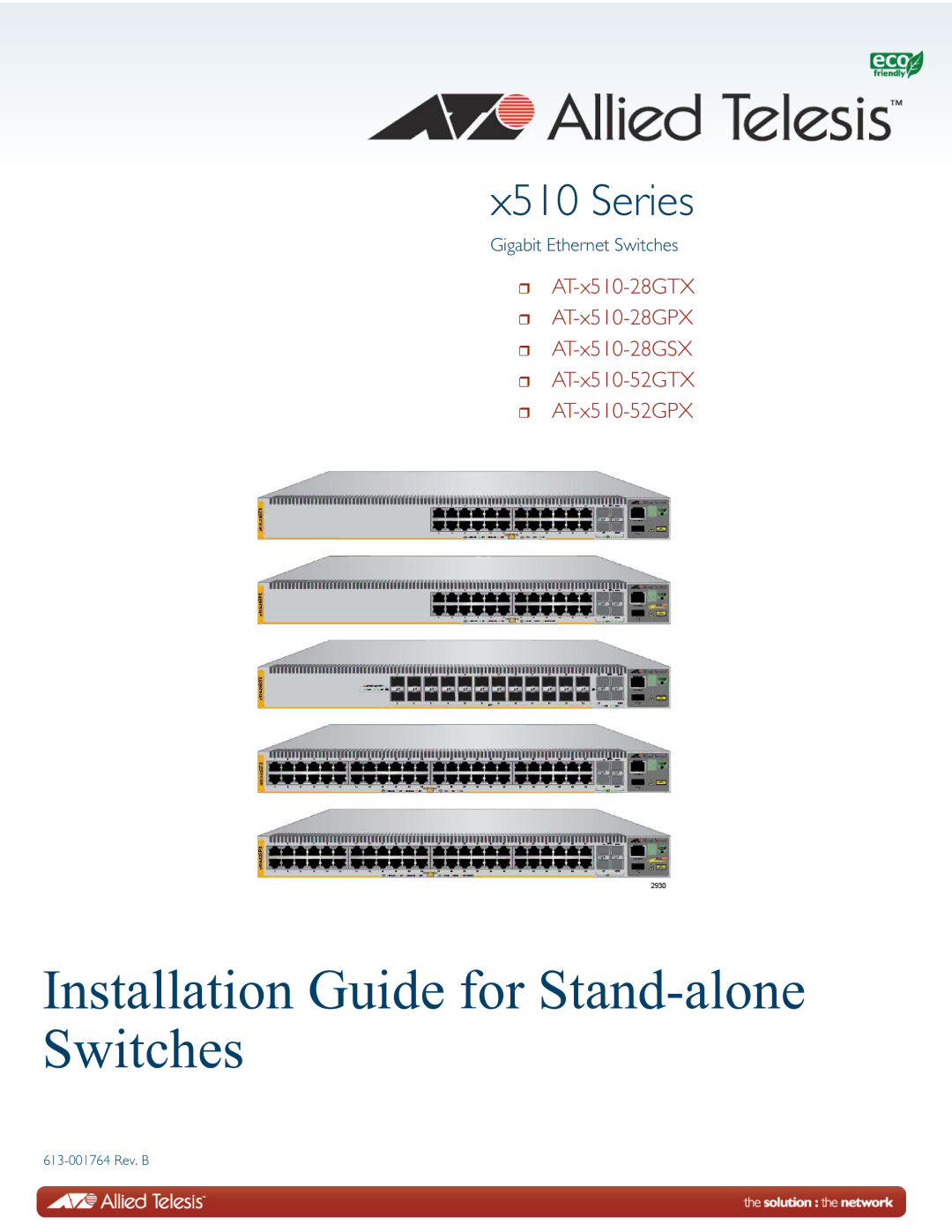 Allied Telesis AT-X510-28GTX, AT-X510-52GTX, AT-X510-52GPX, AT-X510-28GSX manual Installation Guide for Stand-alone Switches 