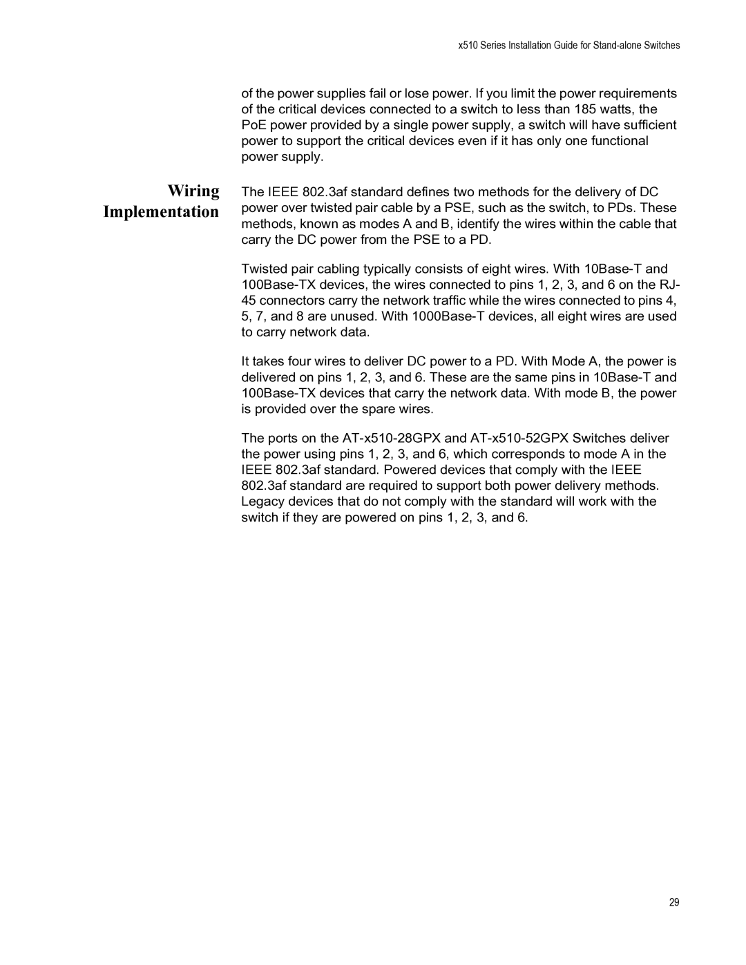 Allied Telesis AT-X510-28GPX, AT-X510-52GTX, AT-X510-28GTX, AT-X510-52GPX, AT-X510-28GSX manual Wiring Implementation 