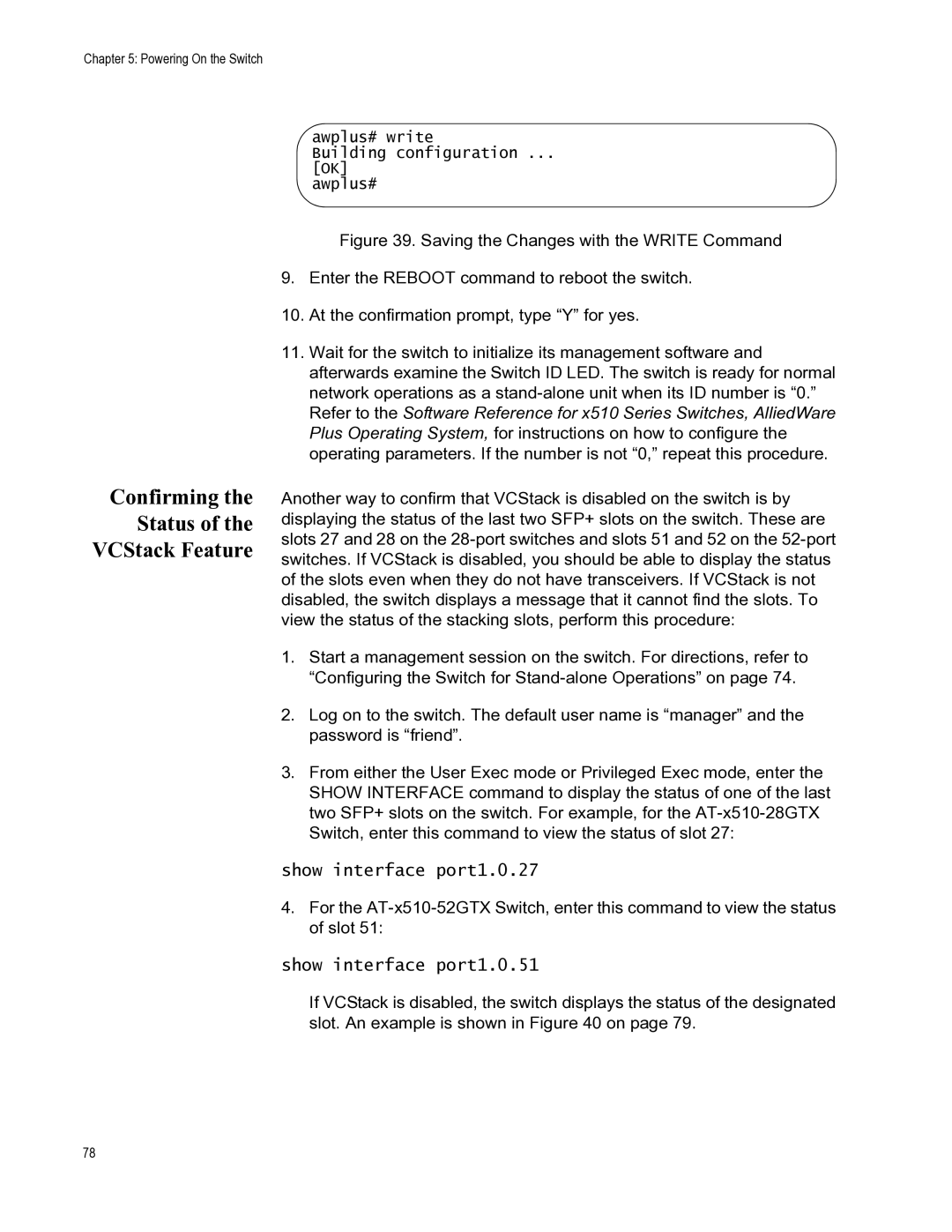 Allied Telesis AT-X510-28GSX, AT-X510-52GTX, AT-X510-28GTX Confirming Status VCStack Feature, Show interface port1.0.51 