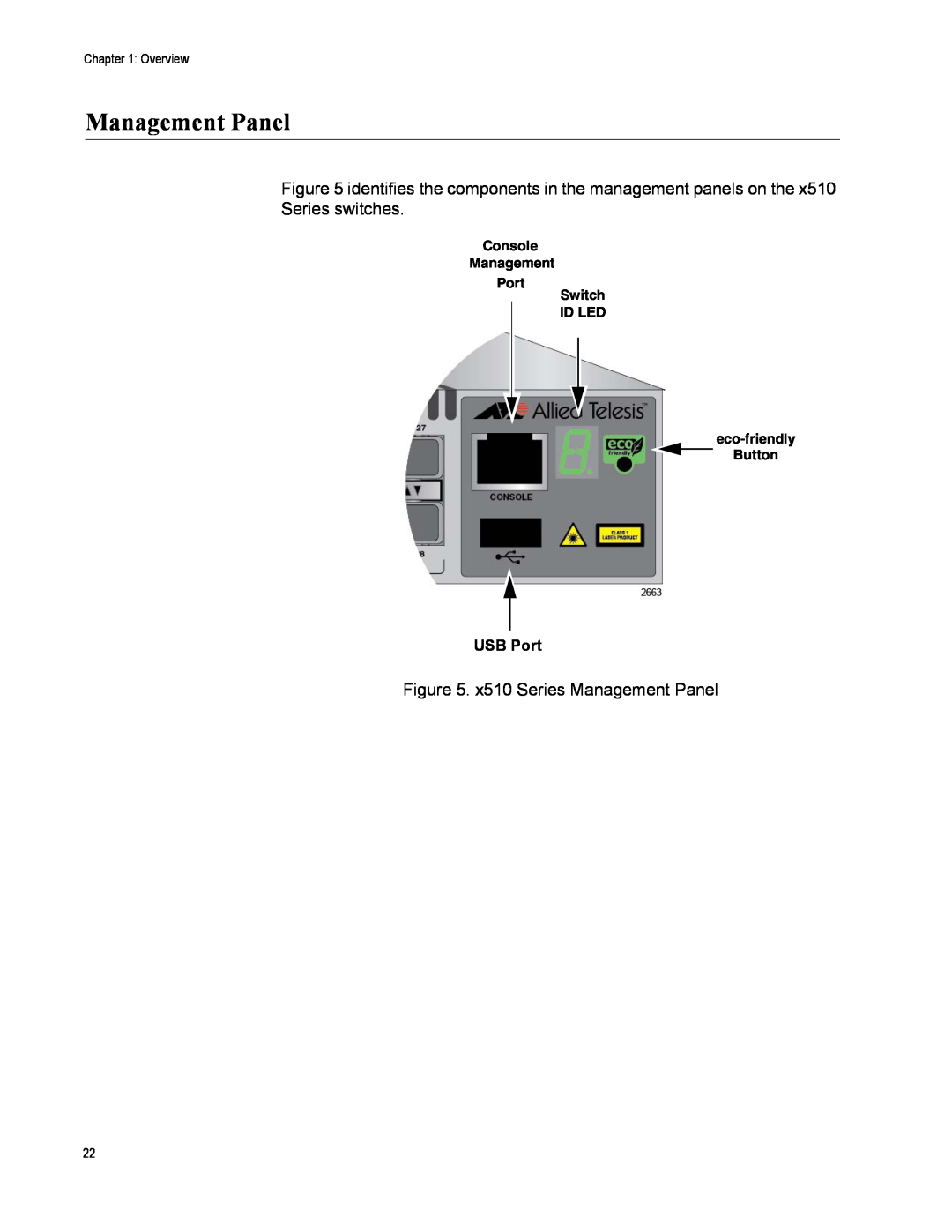 Allied Telesis AT-X510-52GPX Management Panel, identifies the components in the management panels on the, Series switches 