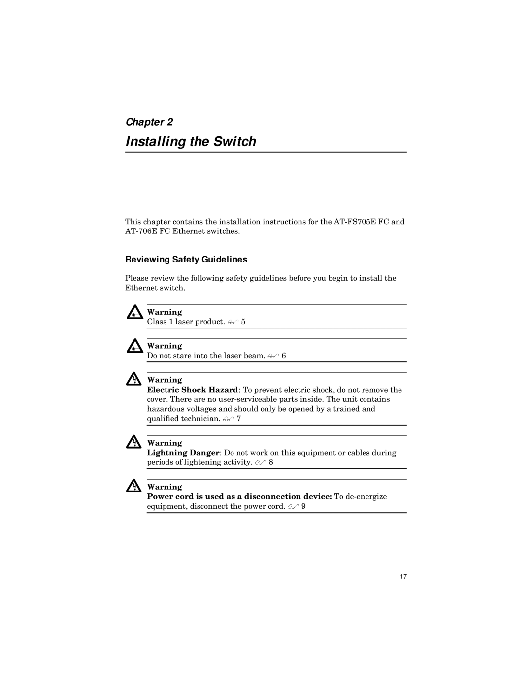 Allied Telesis ATFS705EFCSC60 manual Installing the Switch, Reviewing Safety Guidelines 