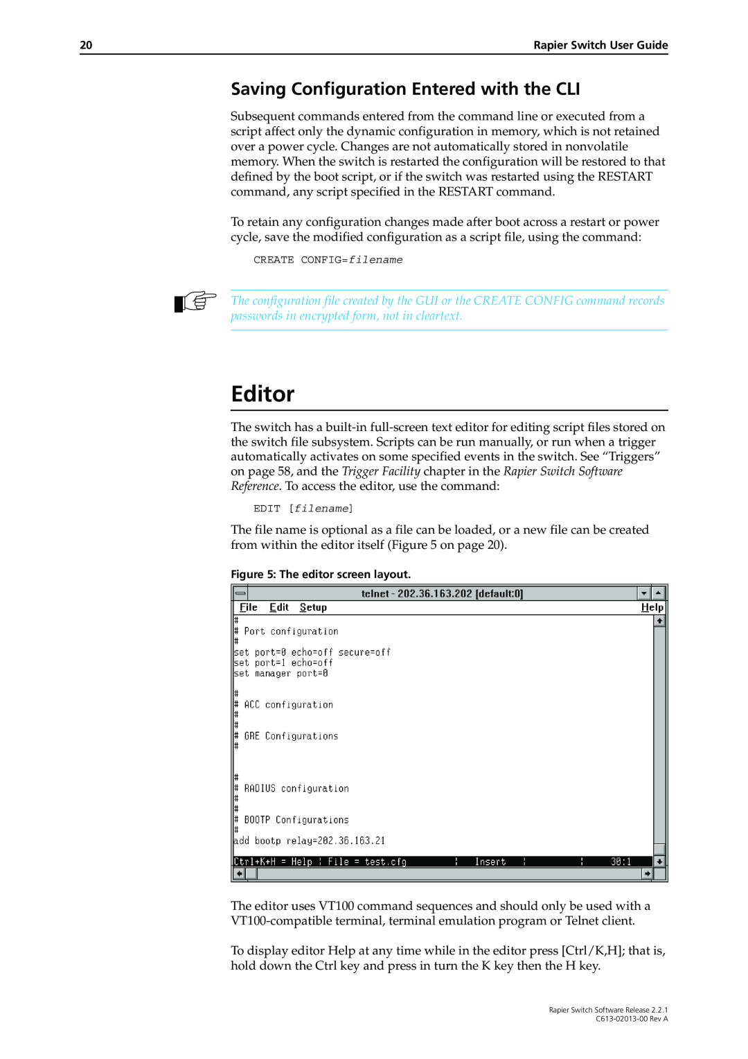 Allied Telesis C613-02013-00 manual Editor, Saving Configuration Entered with the CLI 