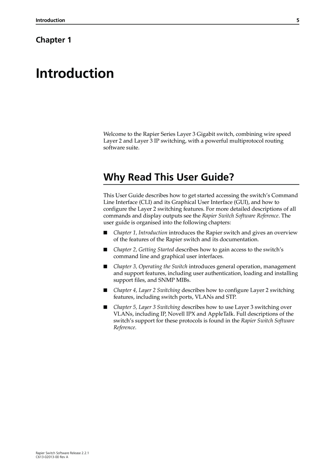 Allied Telesis C613-02013-00 manual Introduction, Why Read This User Guide?, Chapter 
