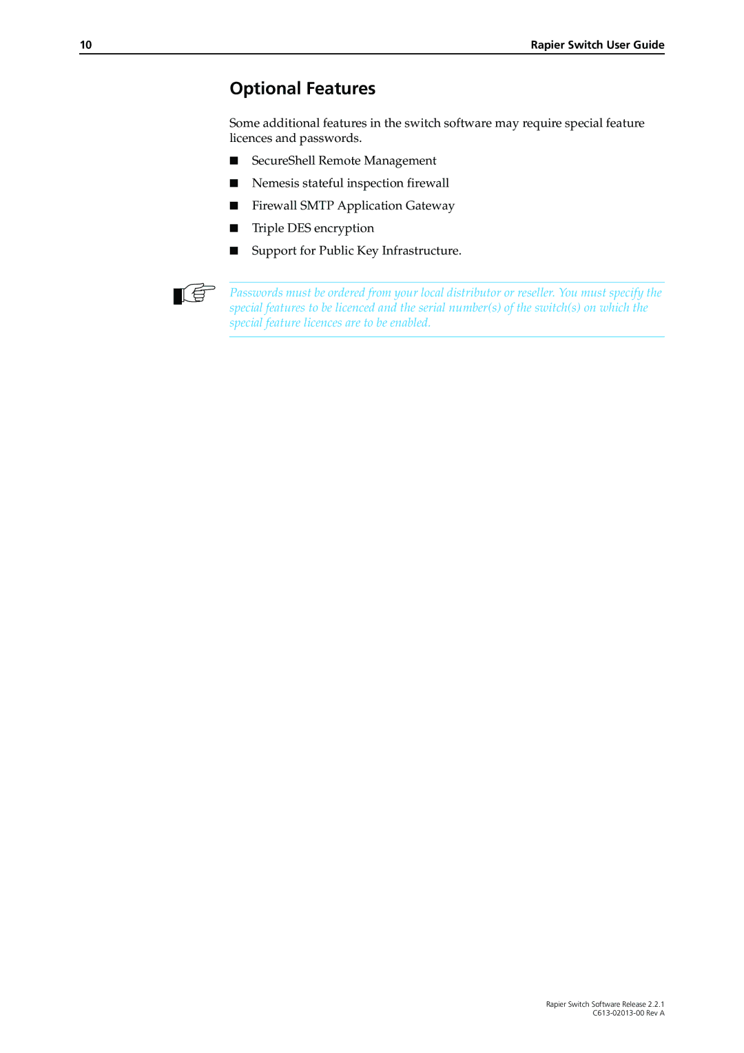 Allied Telesis C613-02013-00 manual Optional Features 