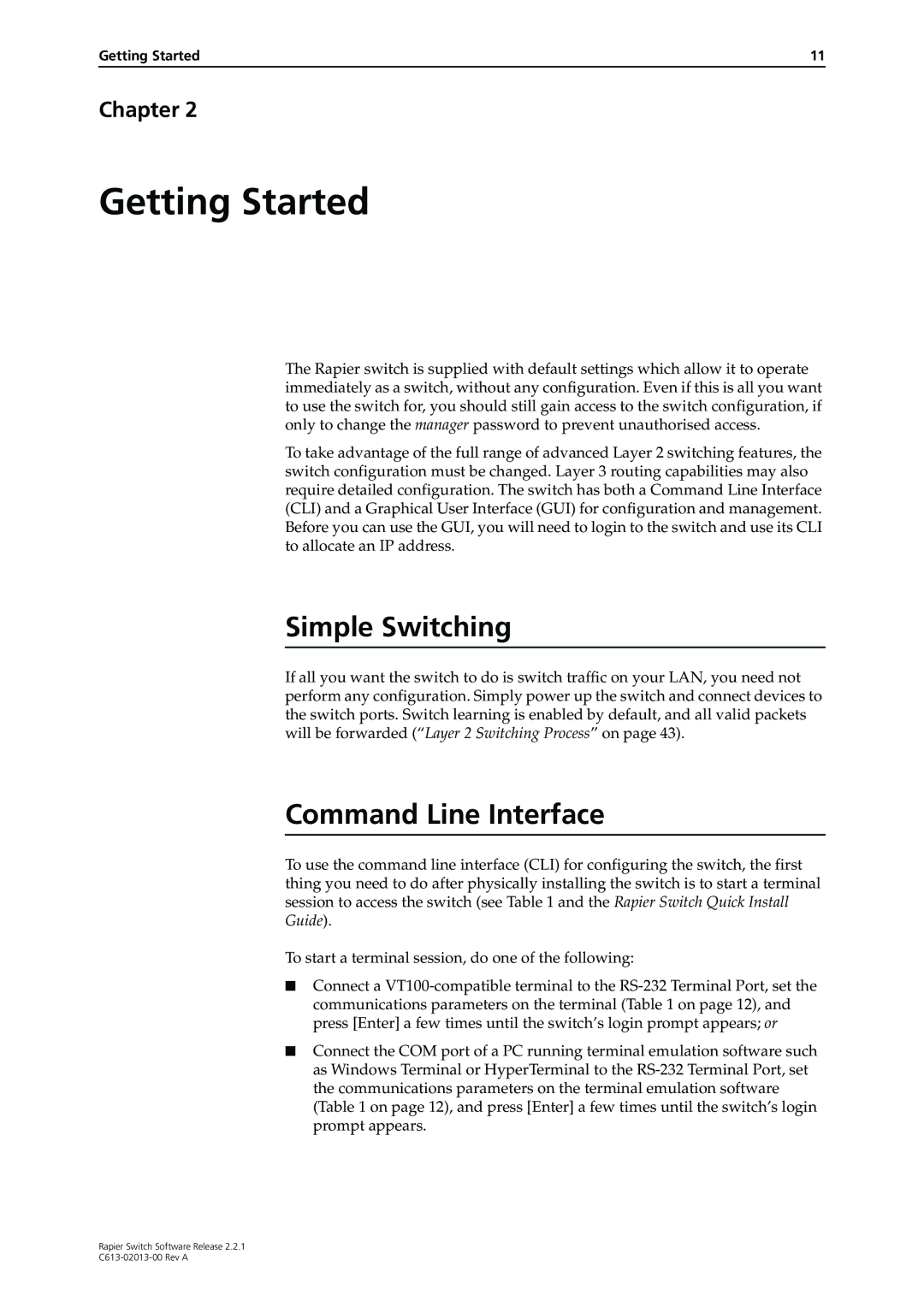 Allied Telesis C613-02013-00 manual Simple Switching, Command Line Interface 