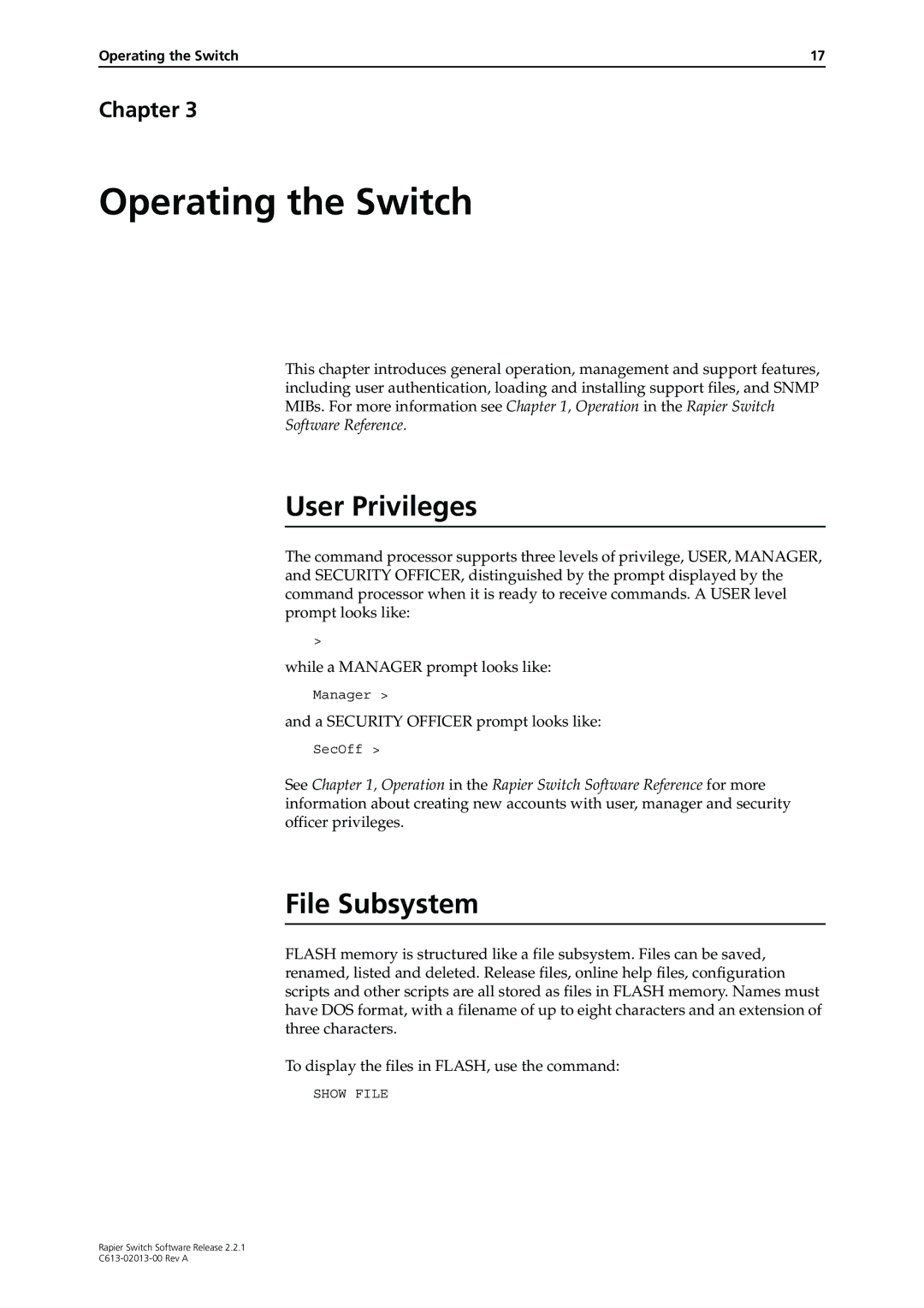 Allied Telesis C613-02013-00 manual User Privileges, File Subsystem, Show File 