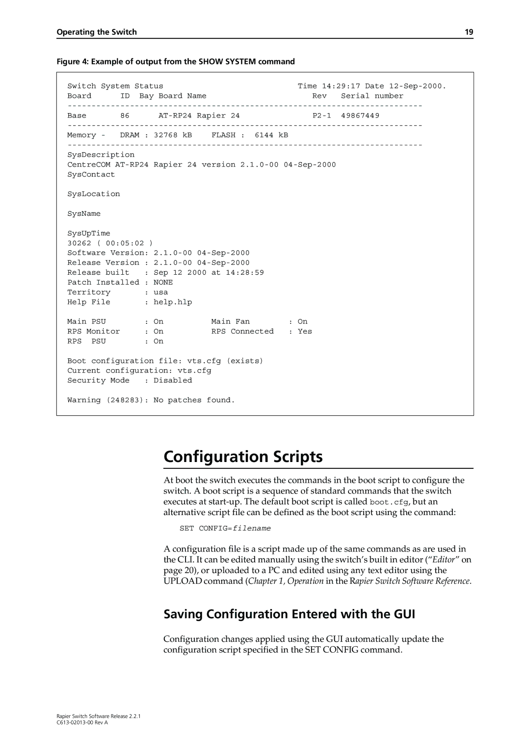 Allied Telesis C613-02013-00 manual Configuration Scripts, Saving Configuration Entered with the GUI, Dram, None, Rps Psu 