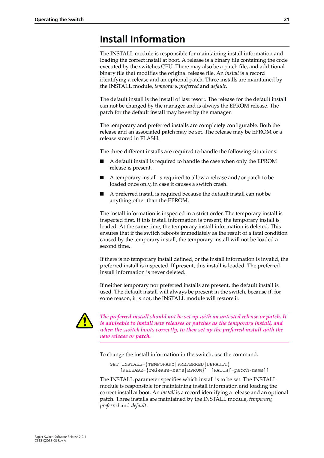 Allied Telesis C613-02013-00 manual Install Information 