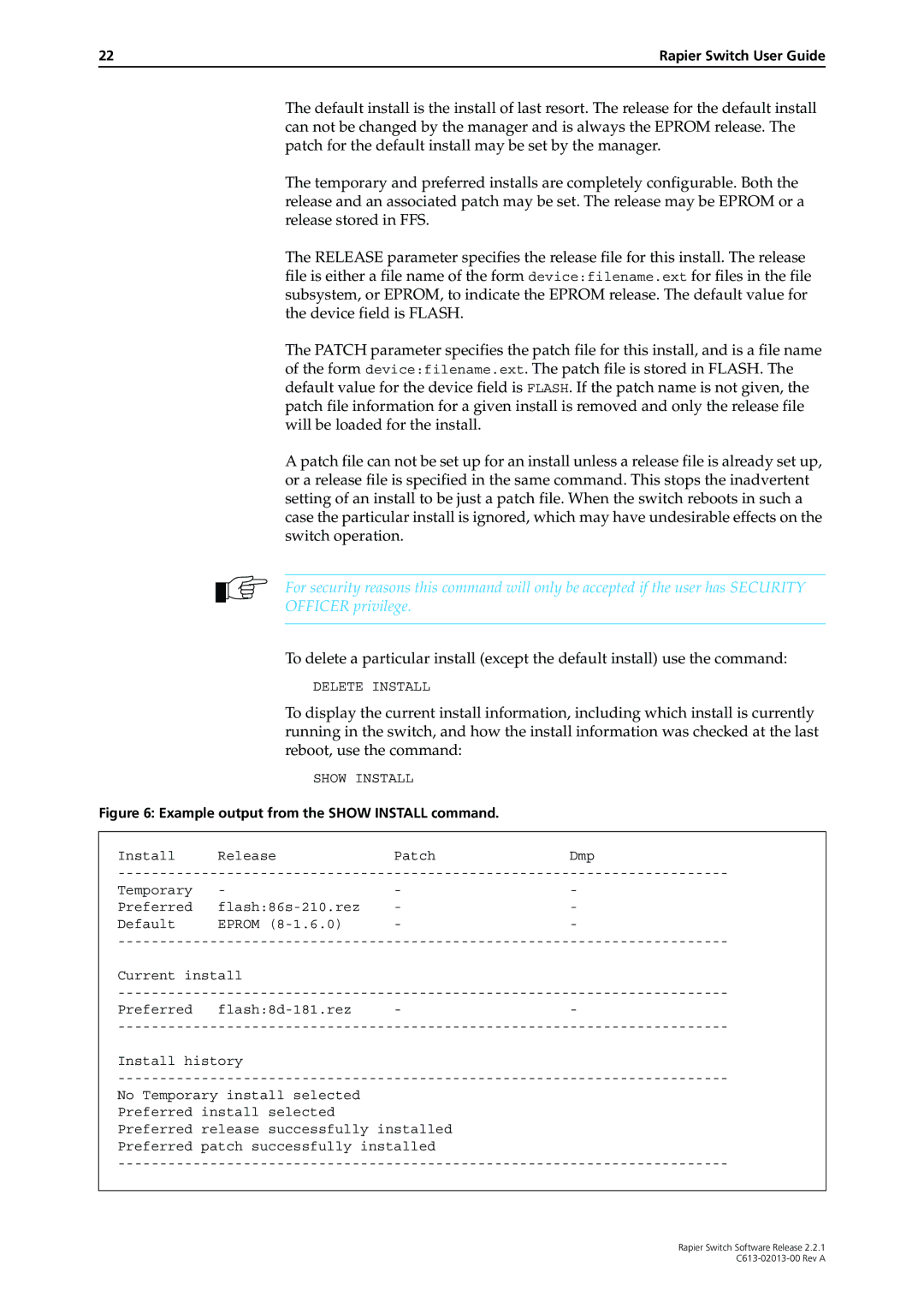 Allied Telesis C613-02013-00 manual Delete Install, Show Install 