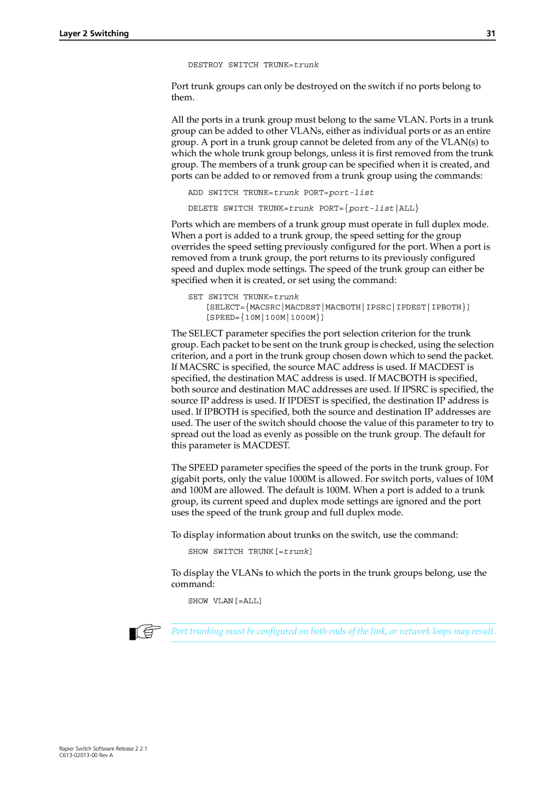 Allied Telesis C613-02013-00 manual Show VLAN=ALL 