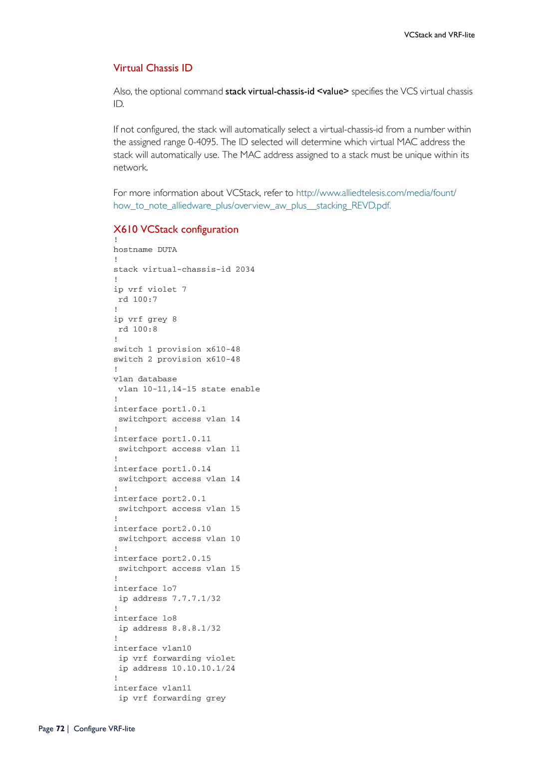 Allied Telesis C613-16164-00 REV E manual Virtual Chassis ID, X610 VCStack configuration 