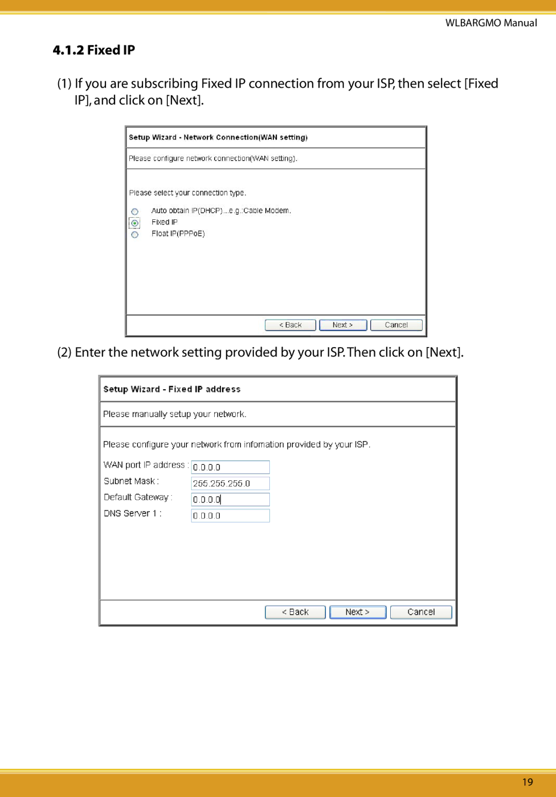 Allied Telesis CG-WLBARGMO user manual Fixed IP 