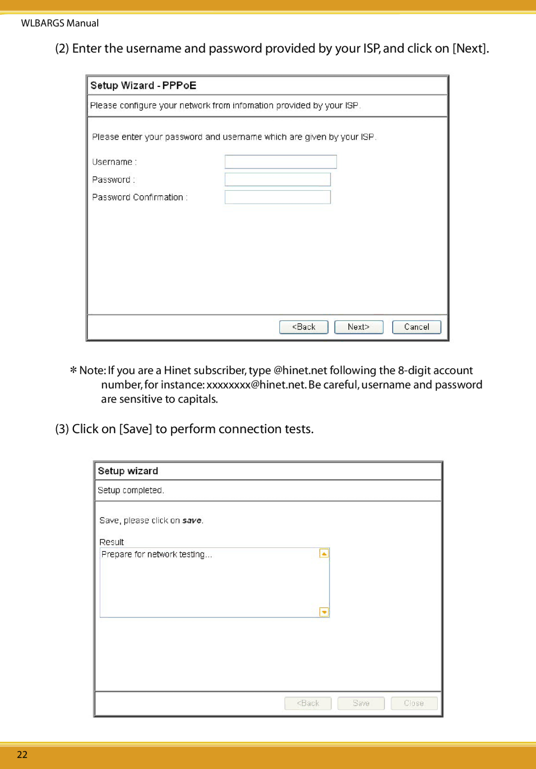 Allied Telesis CG-WLBARGS manual Click on Save to perform connection tests 