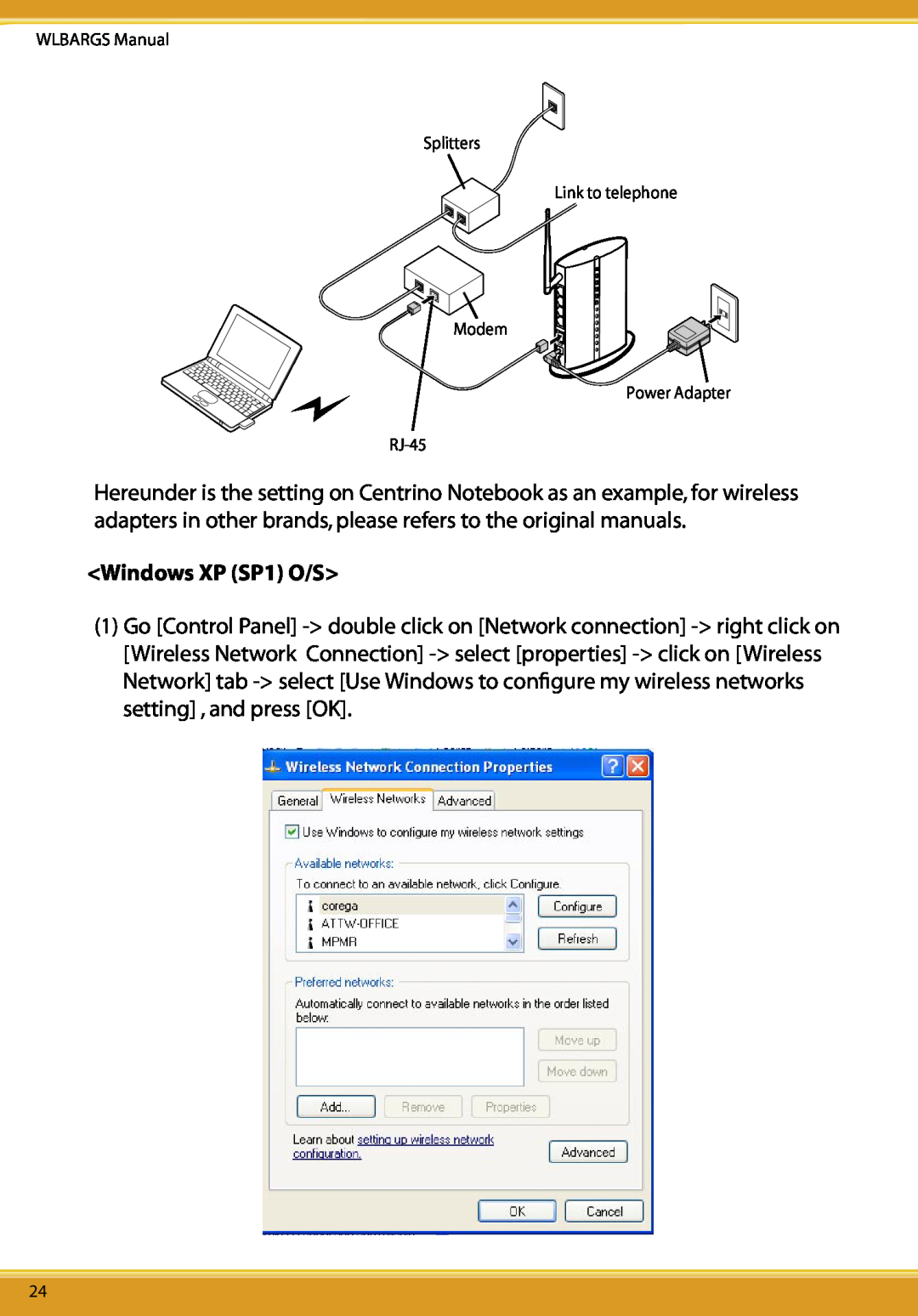 Allied Telesis CG-WLBARGS manual Windows XP SP1 O/S 