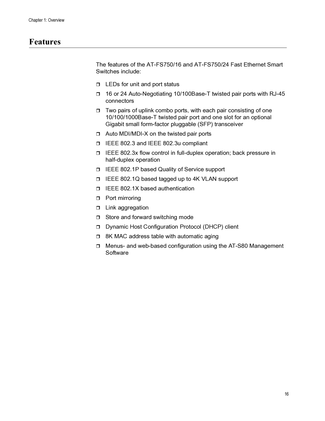 Allied Telesis AT-FS750/16, AT-FS750/24 manual Features 