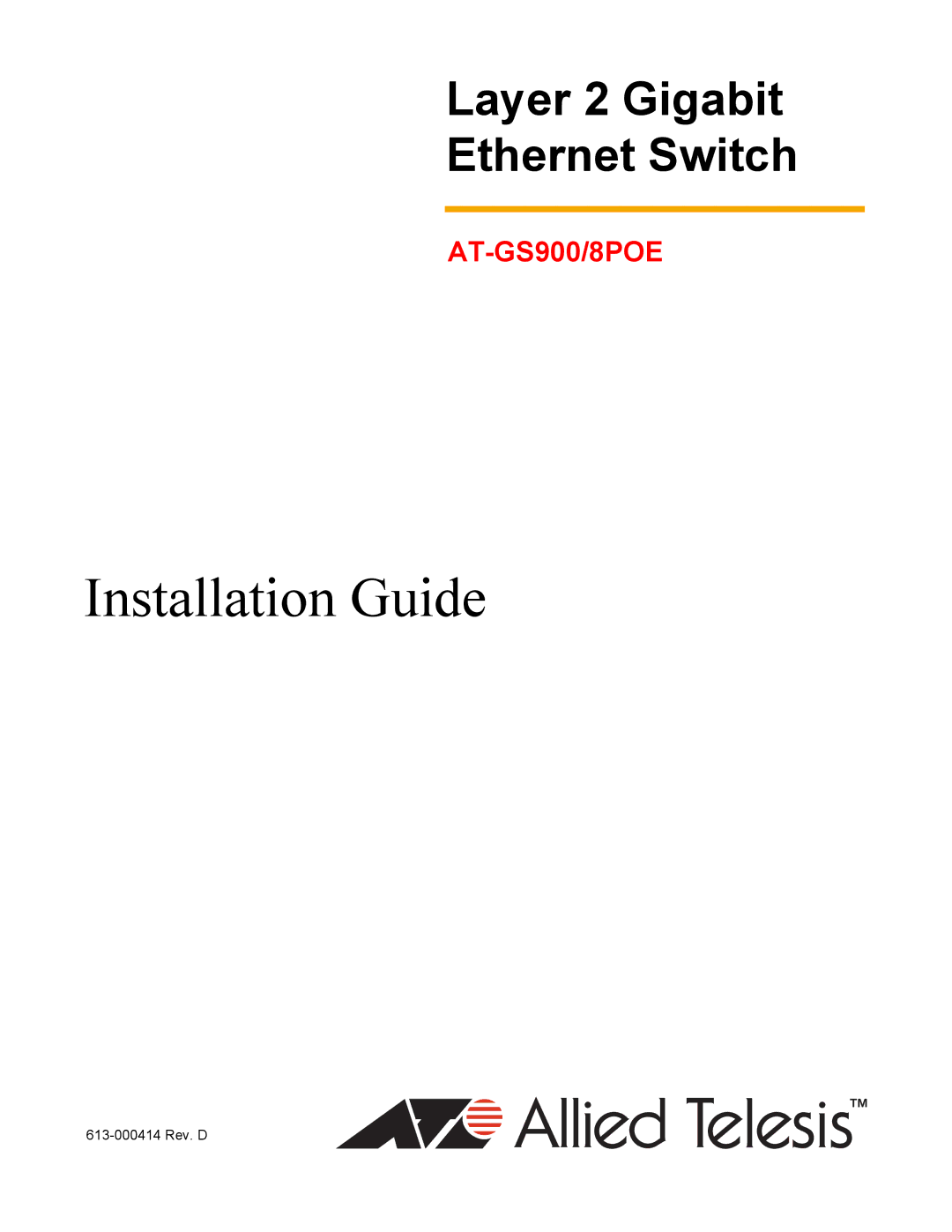 Allied Telesis GS900/8POE manual Installation Guide 