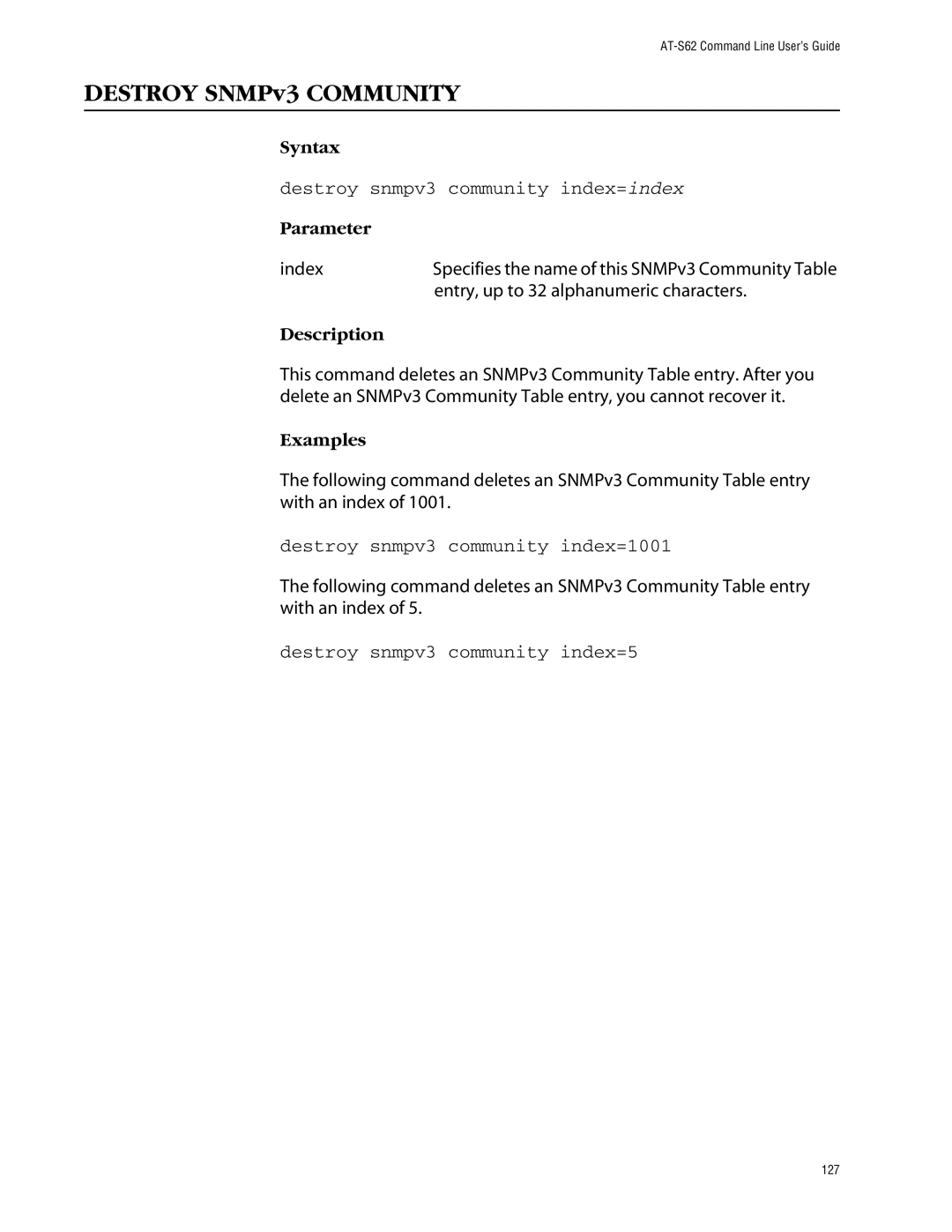 Allied Telesis management software layer 2+ fast ethernet switches manual Destroy snmpv3 community index=index 